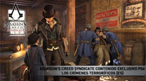 Assassin's Creed Syndicate Contenido Exclusivo PS4 - Los Crímenes Terroríficos