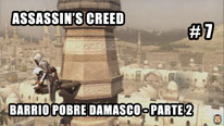 Walkthrough - Assassin's Creed #7: Barrio Pobre Damasco - Parte 2