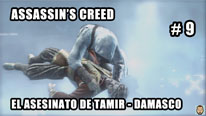 Walkthrough - Assassin's Creed #9: El asesinato de Tamir - Damasco