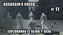 Walkthrough - Assassin's Creed #11: Explorando el Reino y Acre