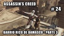 Walkthrough - Assassin's Creed #24: Barrio Rico de Damasco - Parte 3