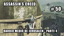 Walkthrough - Assassin's Creed #50: Barrio Medio de Jerusalén (4)