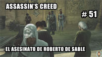 Walkthrough - Assassin's Creed #51: El asesinato de Roberto de Sable