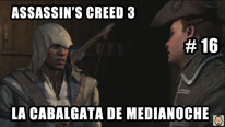 Walkthrough - Assassin's Creed 3 #16: La cabalgata de medianoche