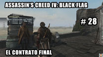 Walkthrough - AC IV: Black Flag #28: El contrato final