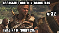 Walkthrough - AC IV: Black Flag #32: Imagina mi sorpresa