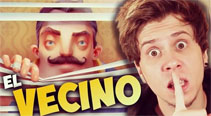 Cuidado con este vecino - Hello Neighbor
