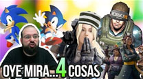 Oye mira 4 cosas - Nuevos Sonics, amenazas a Blizzard...
