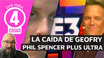 Oye mira 4 cosas - Termina el E3'nt con la CAÍDA de Geoffry...