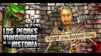 Los peores videojuegos: 1x02 Crypt of the Serpent King"